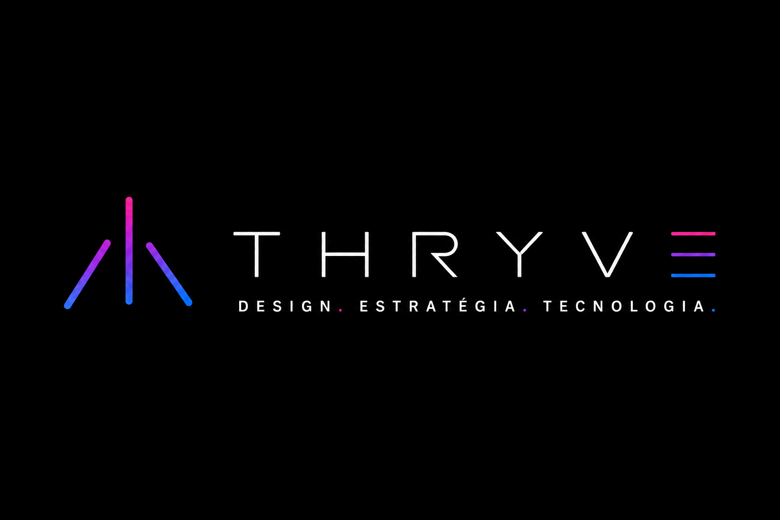 THRYVE — Estúdio de Experiências Digitais